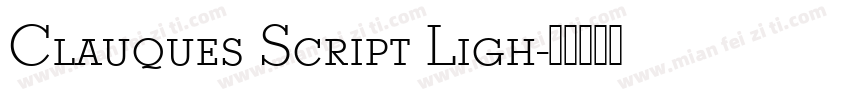 Clauques Script Ligh字体转换